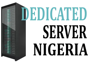 Dedicated Hosting Server Nigeria